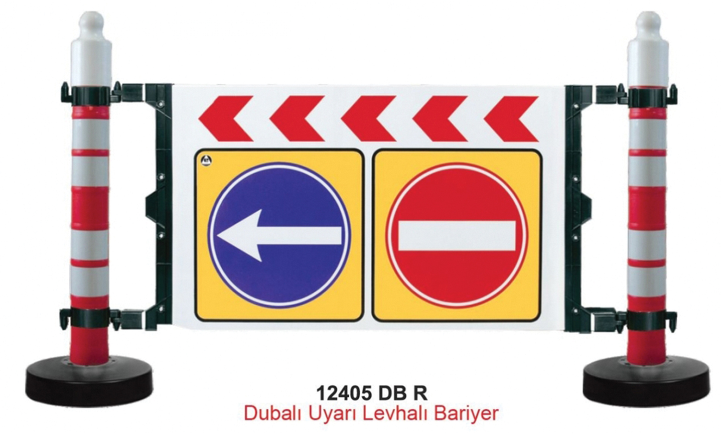 Dubalı Uyarı Levhalı Bariyer
